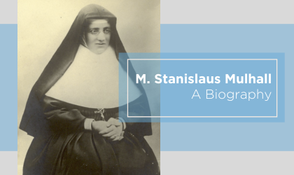 M. Stanislaus Mulhall - A Biography